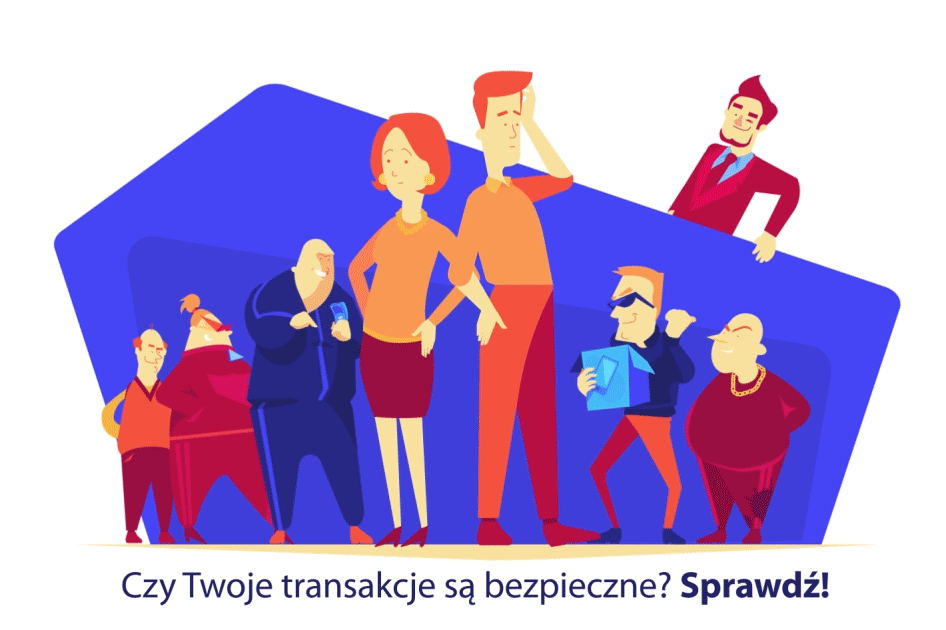 Dwie zakłopotane osoby: mężczyzna i kobieta otoczone pięcioma osobami wyglądającymi na nieuczciwych. Podpis: Czy Twoje transakcje są bezpieczne? Sprawdź! 