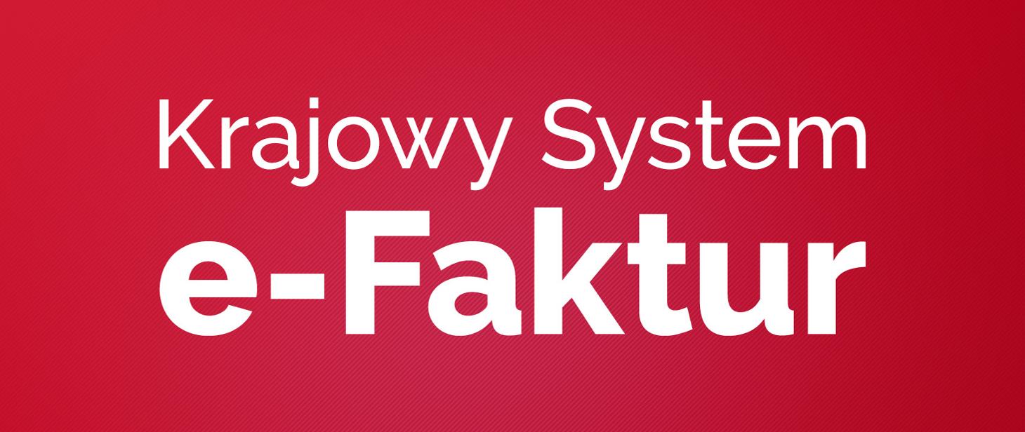 Napis Krajowy System e-Faktur na czerwonym tle.